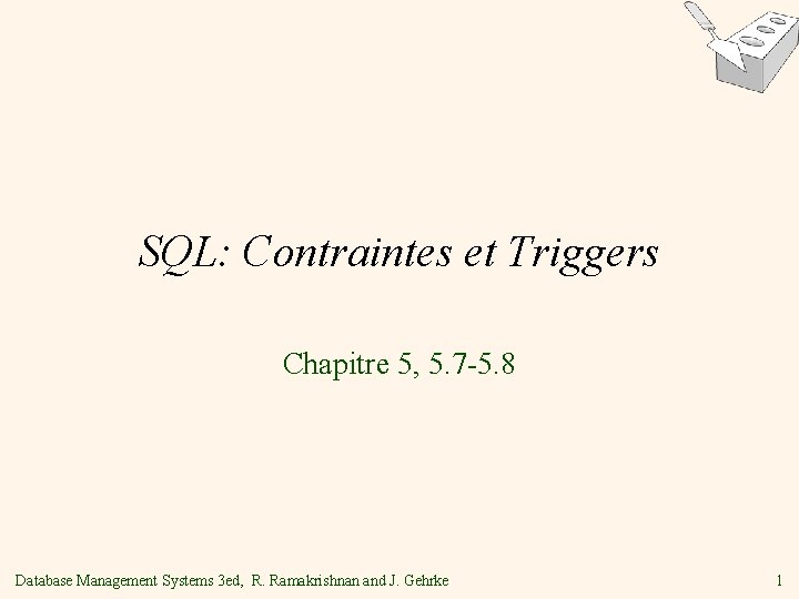 SQL Contraintes et Triggers Chapitre 5 5 7