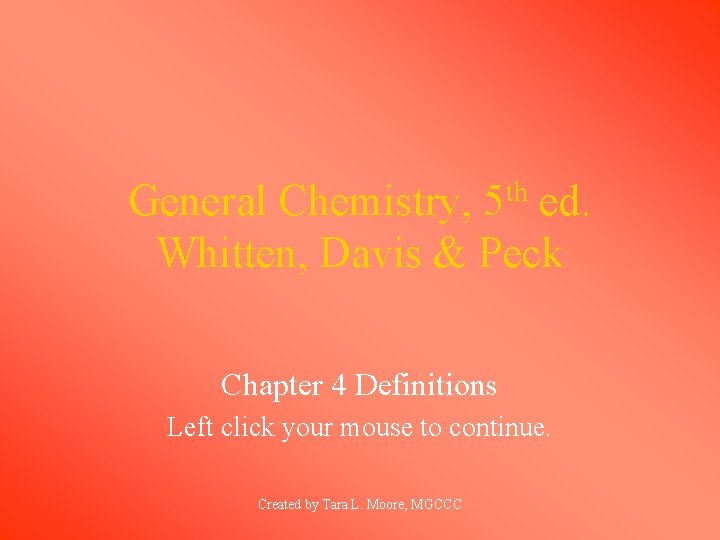 General Chemistry 5 th ed Whitten Davis Peck