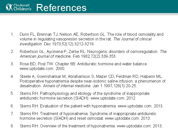References 1. Dunn FL, Brennan TJ, Nelson AE, Robertson GL. The role of blood