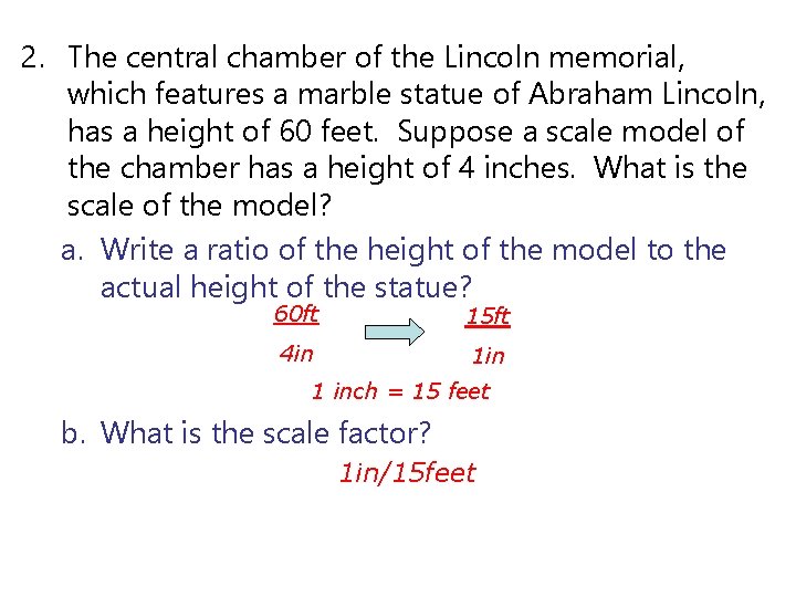 2. The central chamber of the Lincoln memorial, which features a marble statue of