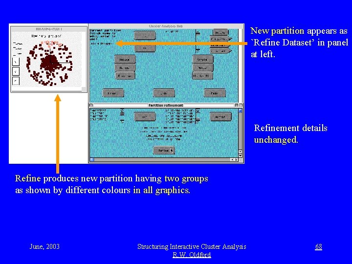 New partition appears as `Refine Dataset’ in panel at left. Interaction Refinement details unchanged.