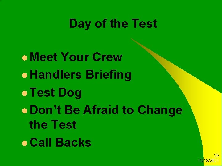 Day of the Test l Meet Your Crew l Handlers Briefing l Test Dog