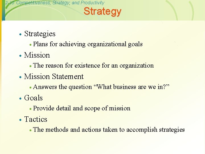 2 -10 Competitiveness, Strategy, and Productivity Strategy · Strategies · Plans · Mission ·