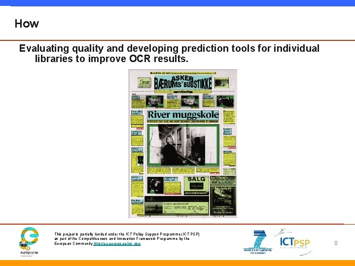 How Evaluating quality and developing prediction tools for individual libraries to improve OCR results.