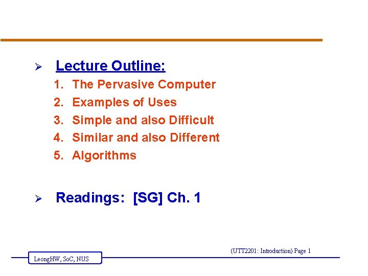 Lecture Outline 1 2 3 4 5 The