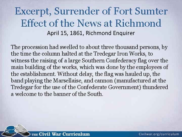 Excerpt, Surrender of Fort Sumter Effect of the News at Richmond April 15, 1861,