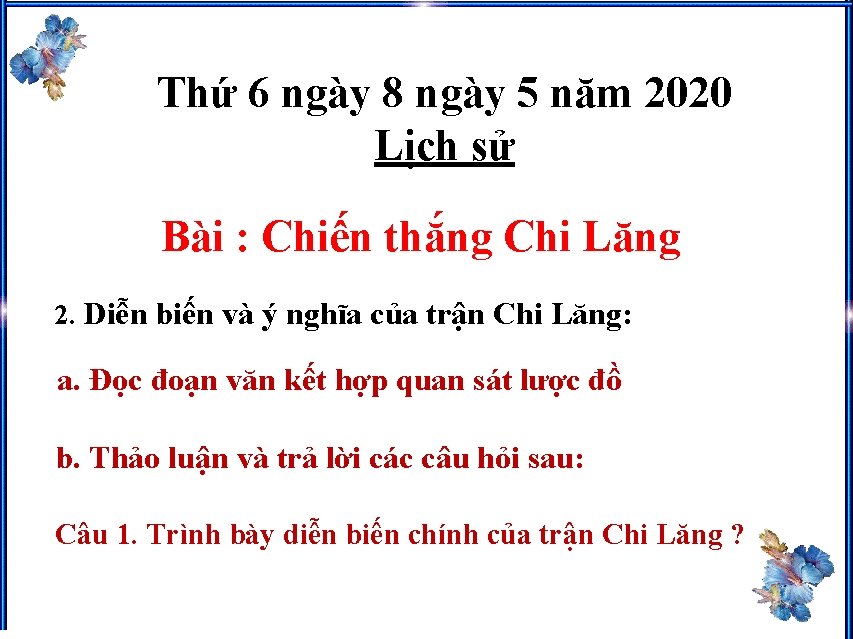 Thứ 6 ngày 8 ngày 5 năm 2020 Lịch sử Bài : Chiến thắng