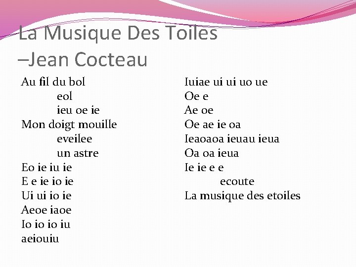 La Musique Des Toiles –Jean Cocteau Au fil du bol eol ieu oe ie