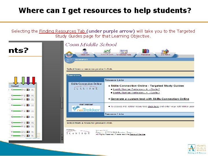 Where can I get resources to help students? Selecting the Finding Resources Tab (under