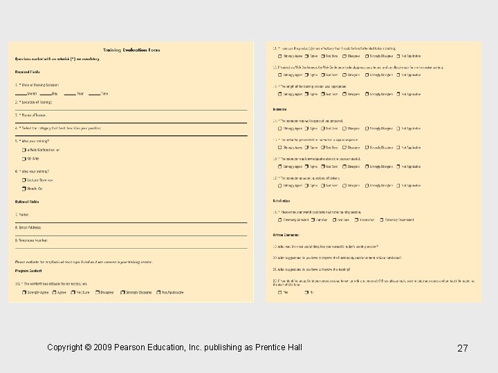 Copyright © 2009 Pearson Education, Inc. publishing as Prentice Hall 27 