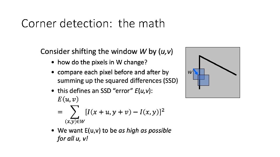 Corner detection: the math W 