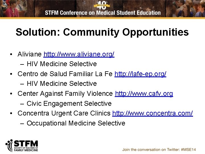 Solution: Community Opportunities • Aliviane http: //www. aliviane. org/ – HIV Medicine Selective •