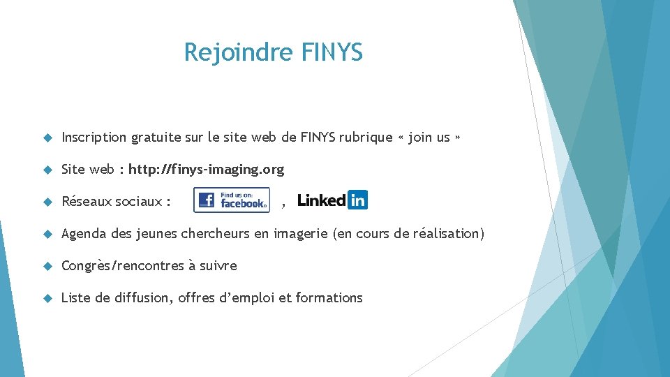 Rejoindre FINYS Inscription gratuite sur le site web de FINYS rubrique « join us