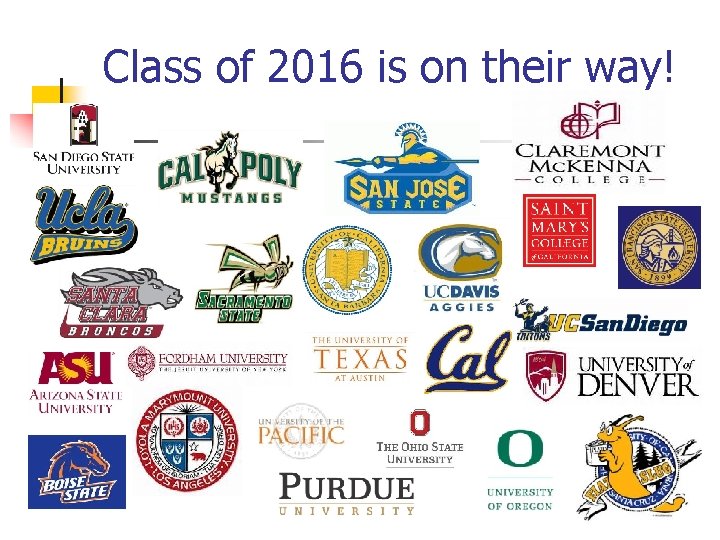 Class of 2016 is on their way! 