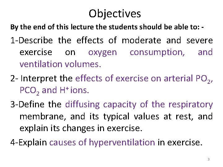 Objectives By the end of this lecture the students should be able to: - Objectives By the end of this lecture the students should be able to: -