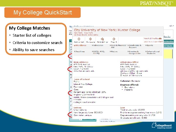 My College Quick. Start My College Matches • Starter list of colleges • Criteria