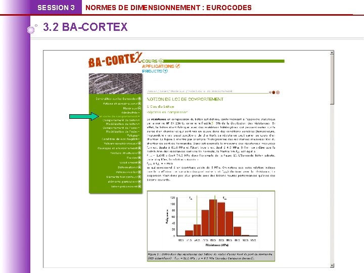 SESSION 3 NORMES DE DIMENSIONNEMENT : EUROCODES 3. 2 BA-CORTEX 