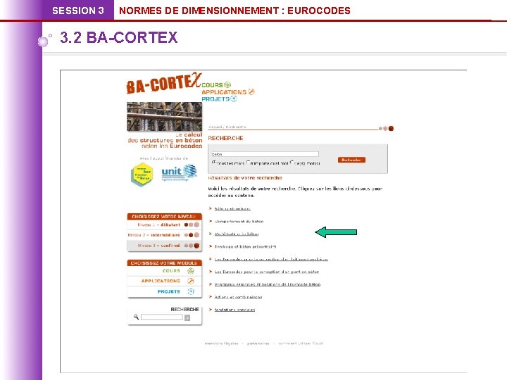 SESSION 3 NORMES DE DIMENSIONNEMENT : EUROCODES 3. 2 BA-CORTEX 