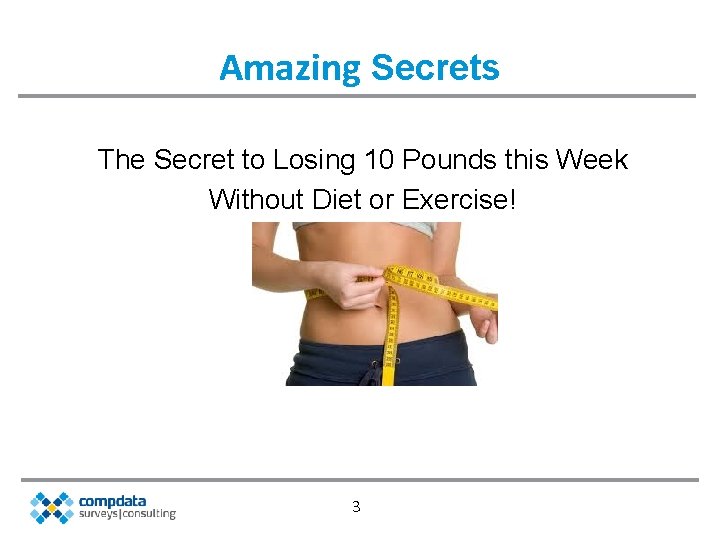 Amazing Secrets The Secret to Losing 10 Pounds this Week Without Diet or Exercise!