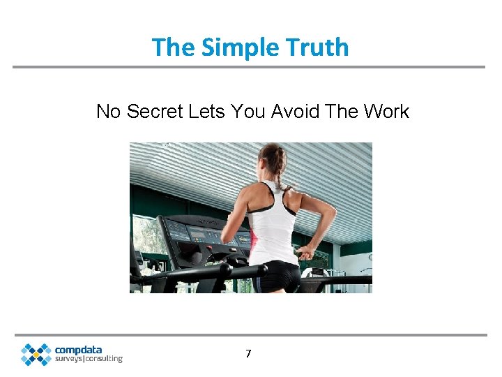 The Simple Truth No Secret Lets You Avoid The Work 7 