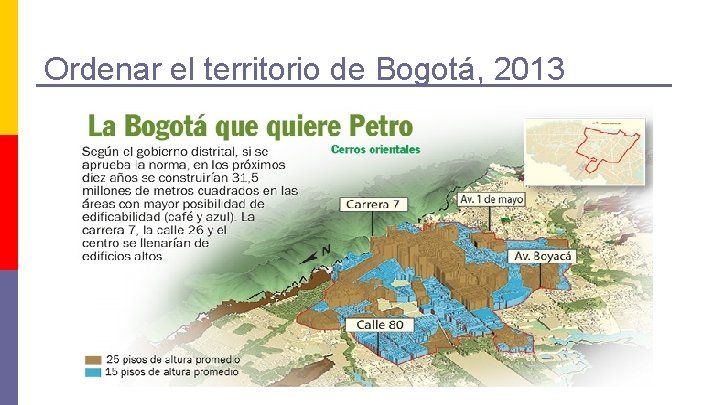 Ordenar el territorio de Bogotá, 2013 