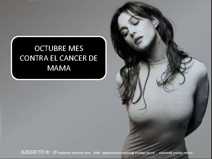 OCTUBRE MES CONTRA EL CANCER DE MAMA 