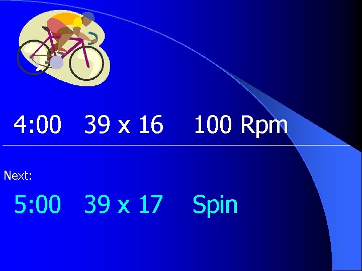 4: 00 39 x 16 100 Rpm Next: 5: 00 39 x 17 Spin