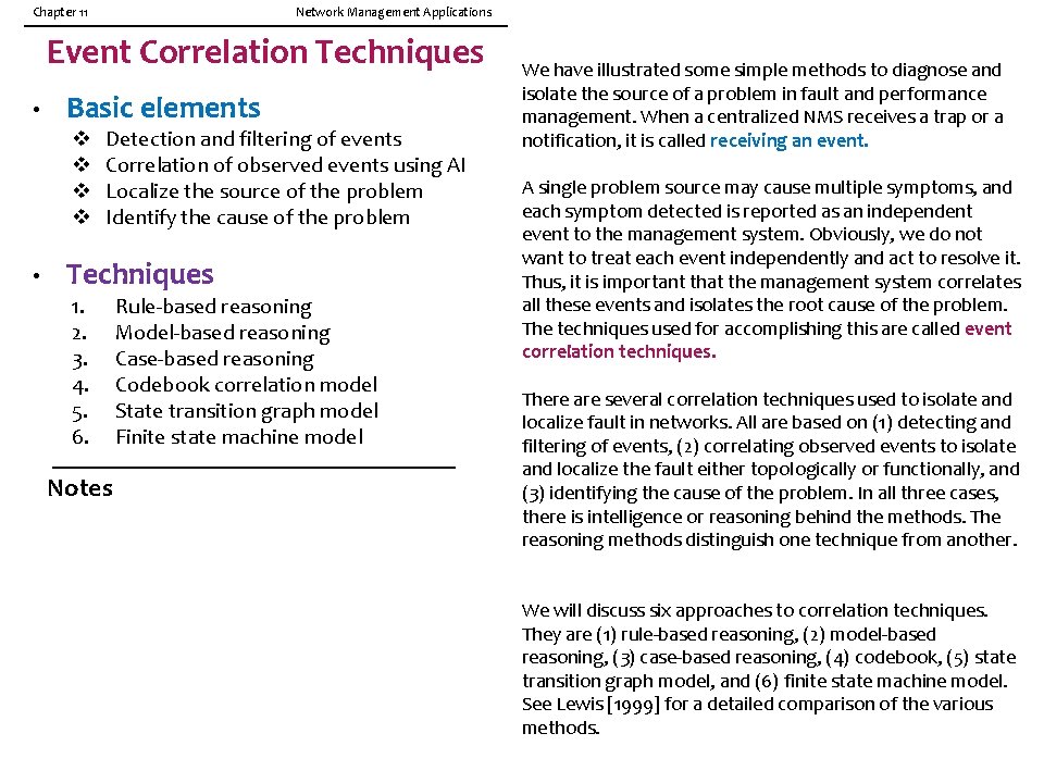 Chapter 11 Network Management Applications Event Correlation Techniques • Basic elements v v •