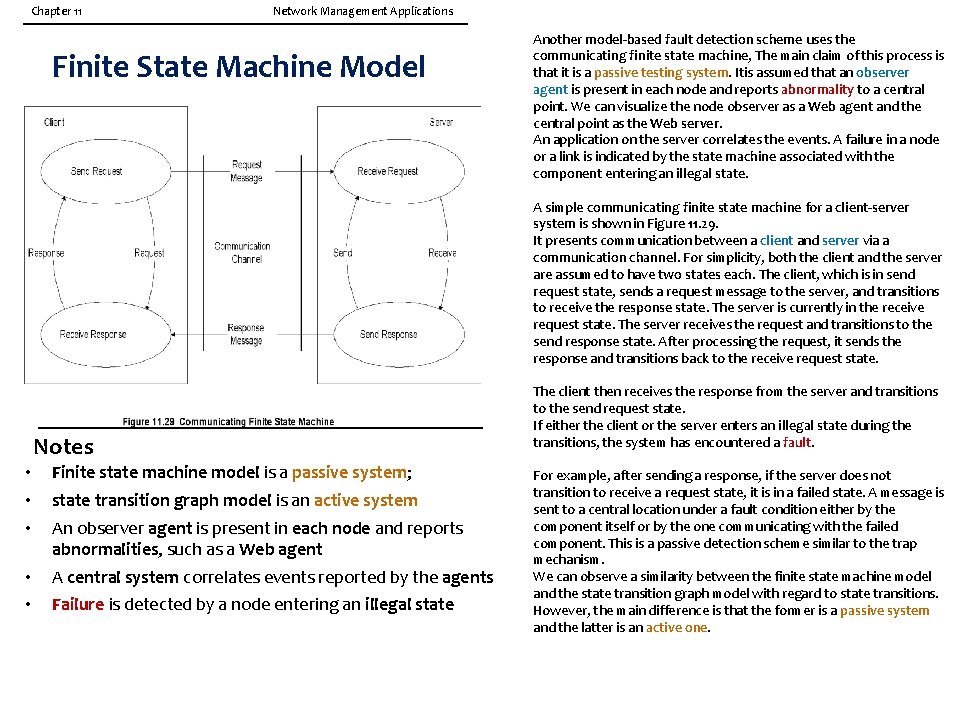 Chapter 11 Network Management Applications Finite State Machine Model Another model-based fault detection scheme