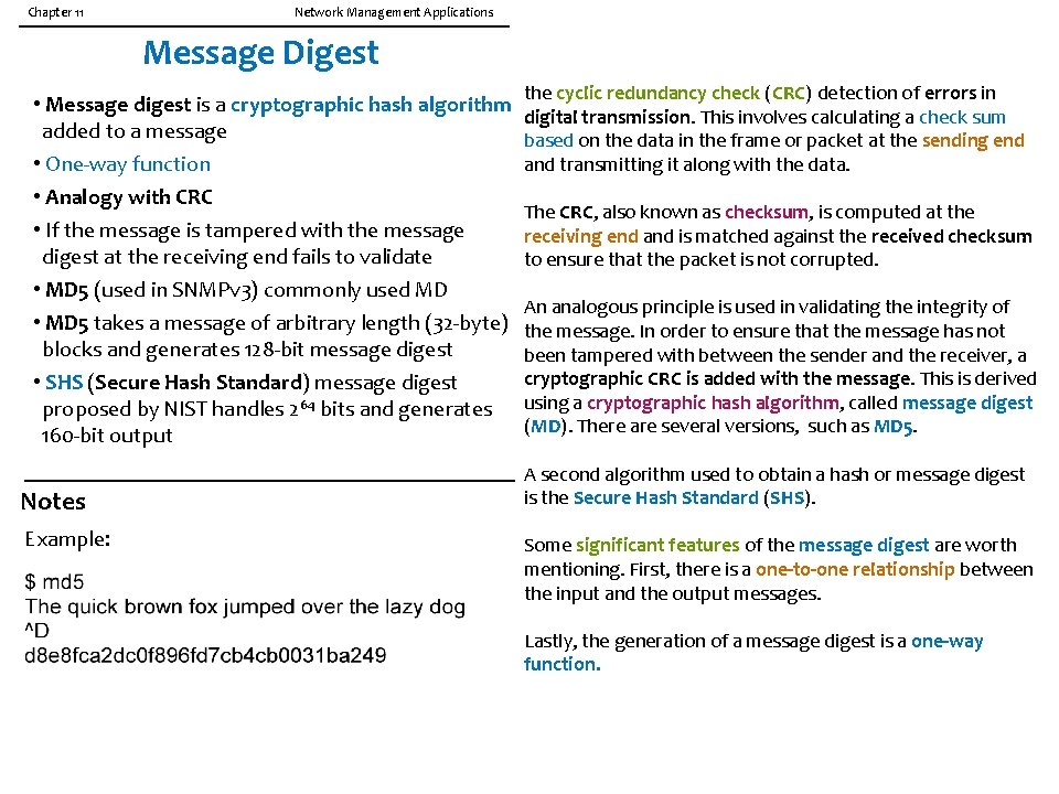 Chapter 11 Network Management Applications Message Digest • Message digest is a cryptographic hash