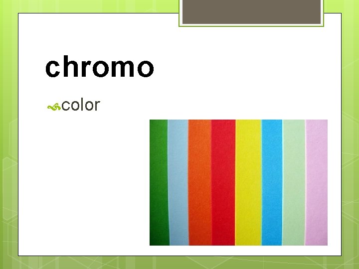 chromo color 