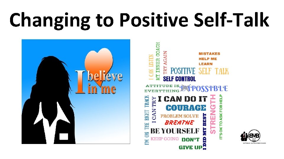 Changing to Positive Self-Talk 