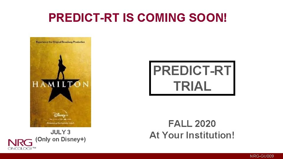 PREDICT-RT IS COMING SOON! PREDICT-RT TRIAL JULY 3 (Only on Disney+) FALL 2020 At