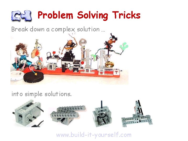 Tricky Problem Solution Problem Solving Tricks Creative Inventions and Robotics www