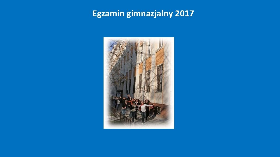 Egzamin gimnazjalny 2017 