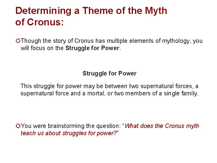 Determining a Theme of the Myth of Cronus: ¡Though the story of Cronus has