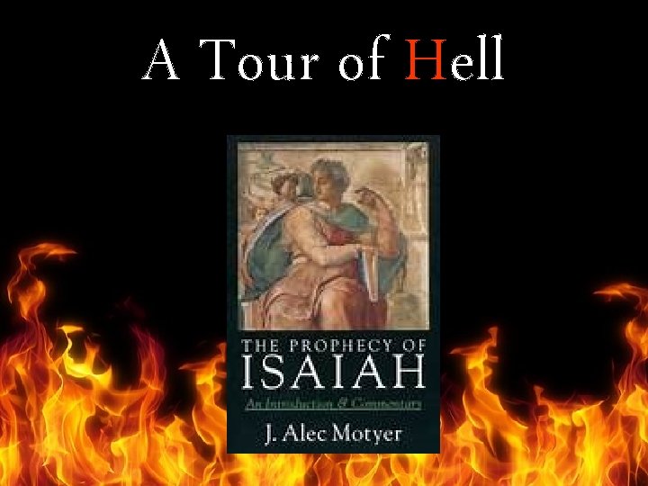 A Tour of Hell 