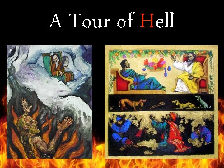 A Tour of Hell 