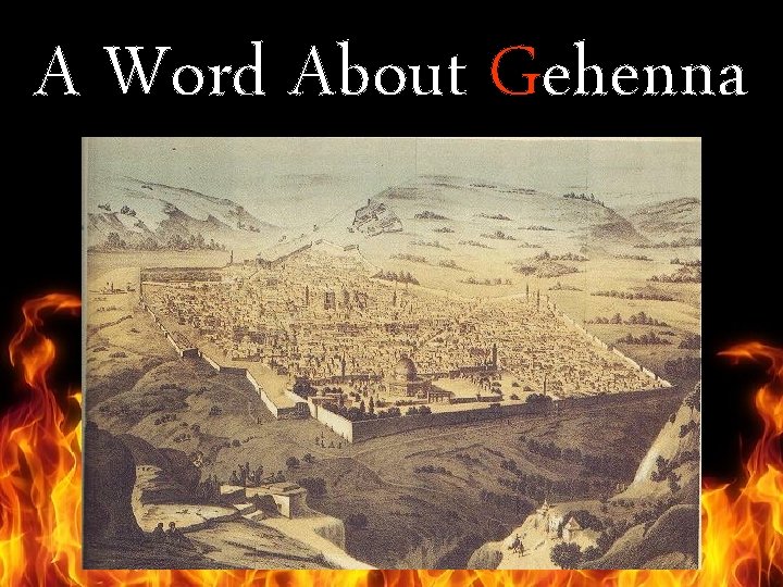 A Word About Gehenna 