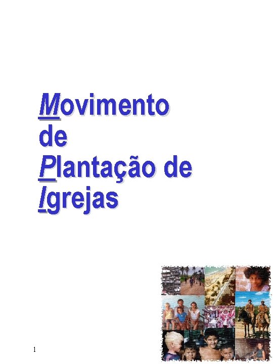 Movimento de Plantação de Igrejas 1 