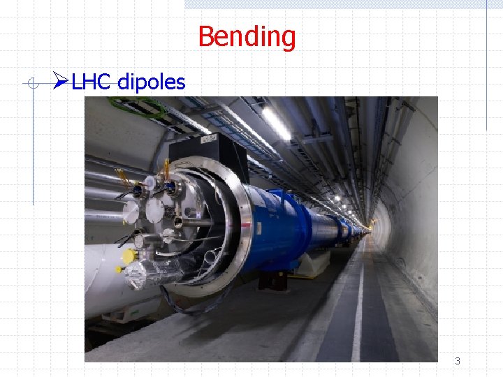 Bending ØLHC dipoles 3 