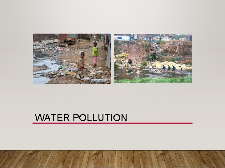 WATER POLLUTION 