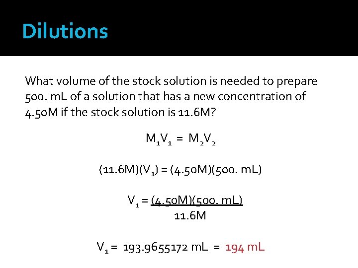 Dilutions What volume of the stock solution is needed to prepare 500. m. L