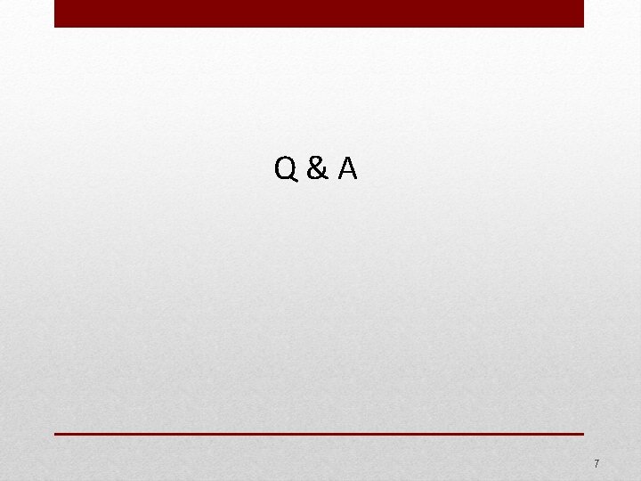 Q&A 7 