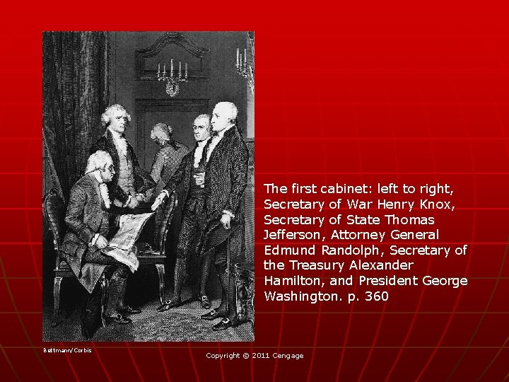 The first cabinet: left to right, Secretary of War Henry Knox, Secretary of State