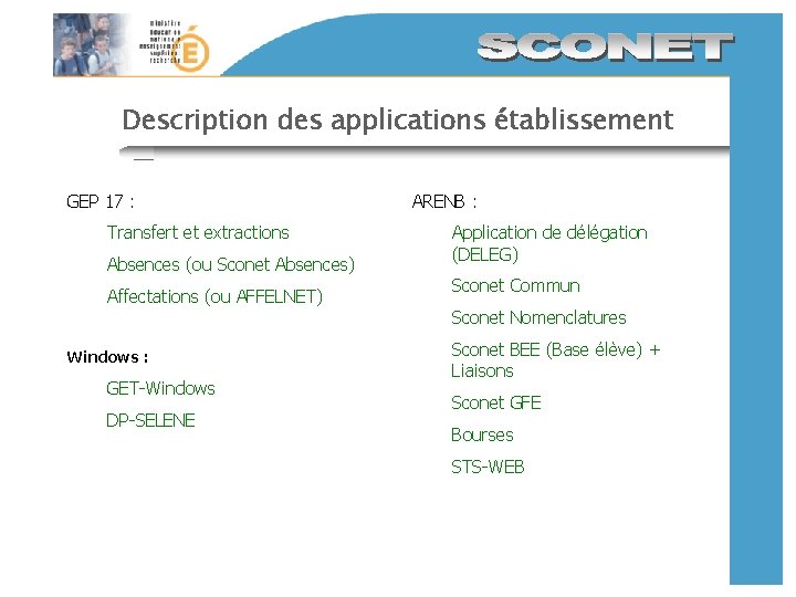 Description des applications établissement GEP 17 : Transfert et extractions Absences (ou Sconet Absences)