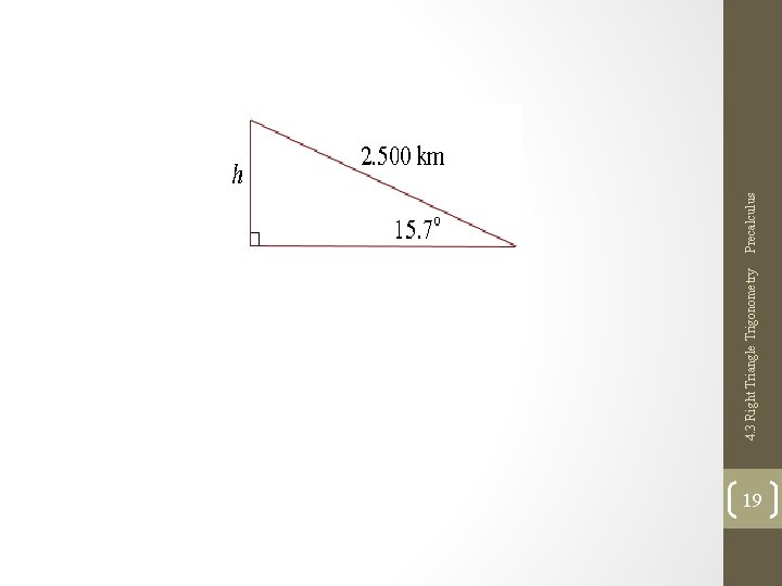 19 4. 3 Right Triangle Trigonometry Precalculus 