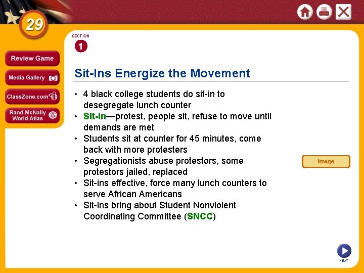 SECTION 1 Sit-Ins Energize the Movement • 4 black college students do sit-in to