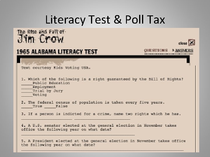Literacy Test & Poll Tax Literacy Test & Poll Tax