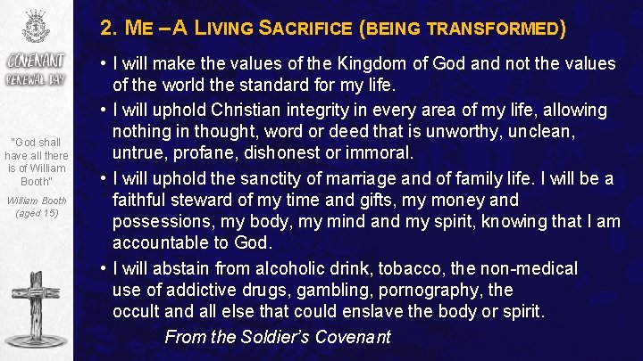 2. ME – A LIVING SACRIFICE (BEING TRANSFORMED) “God shall have all there is